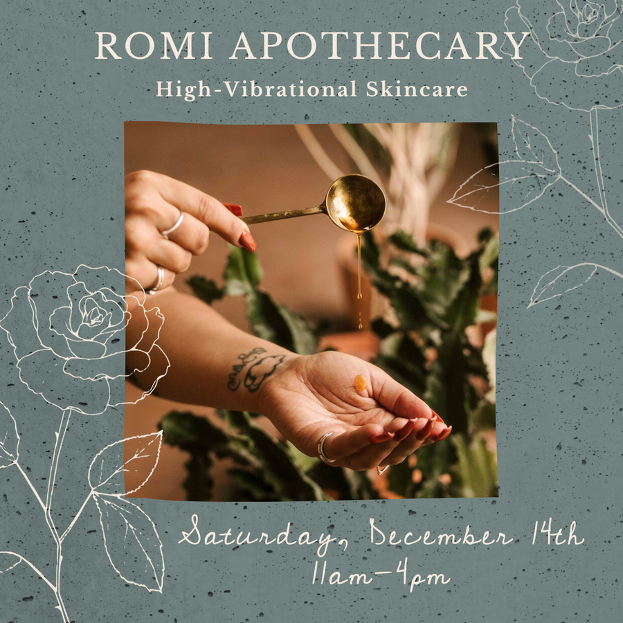 Romi Apothecary Pop-Up / Saturday, December 14th