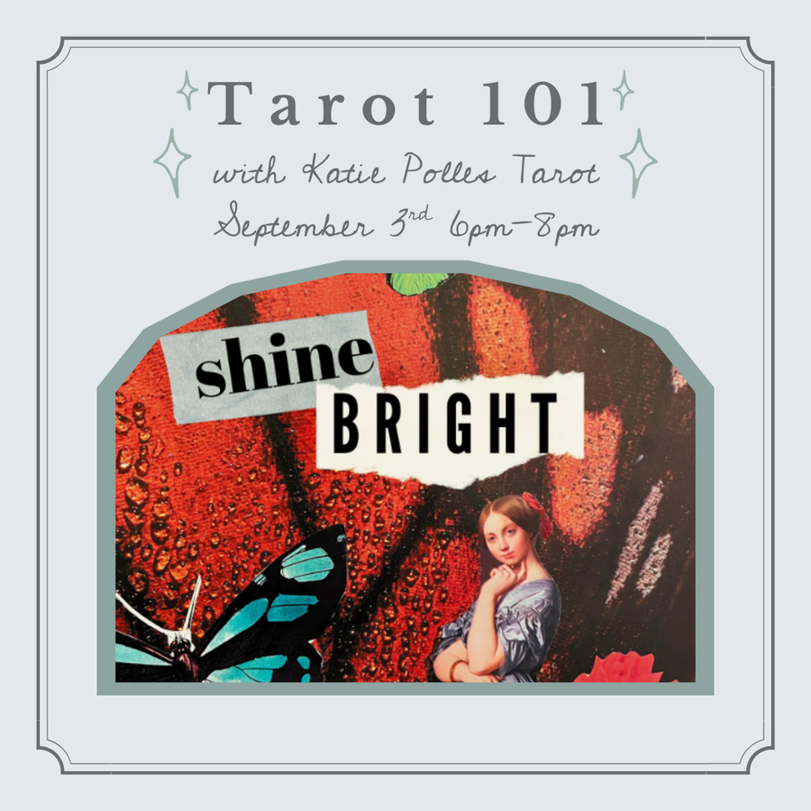 Tarot 101 with Katie Polles / Wednesday, September 3rd